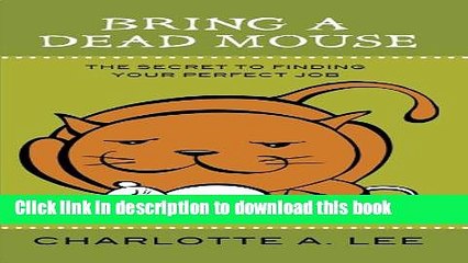 Read Bring a Dead Mouse  Ebook Free