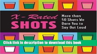 Read X-rated Shots (Running Press Miniature Editions)  PDF Free