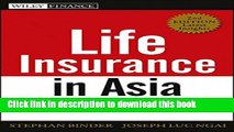 [PDF] Life Insurance in Asia: Sustaining Growth in the Next Decade Read Full Ebook