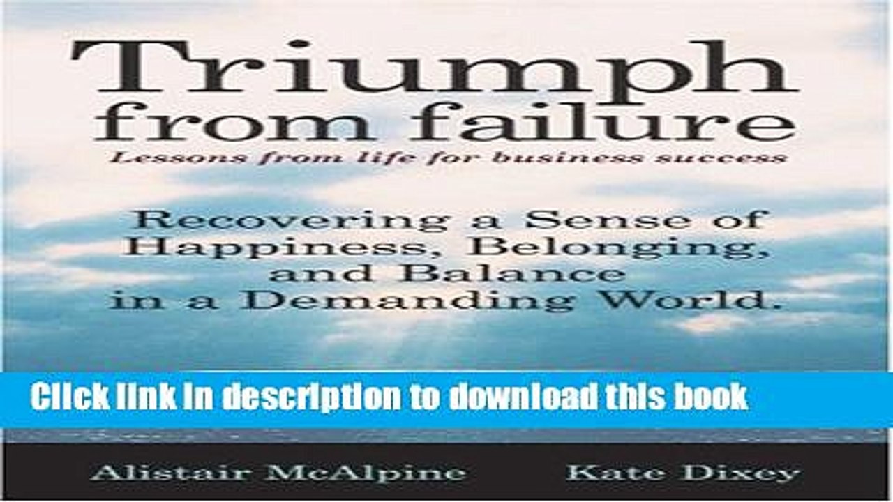 Read Triumph from Failure: Lessons from Life for Business Success  Ebook Free