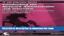 Read Conducting the Network Administrator Job Interview: IT Manager Guide with Cisco CCNA