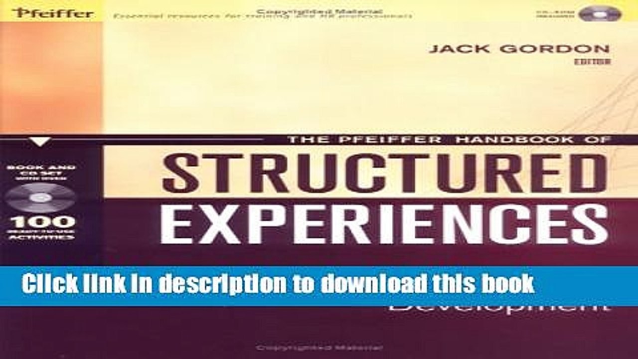 Read The Pfeiffer Handbook of Structured Experiences: Learning Activities for Personal