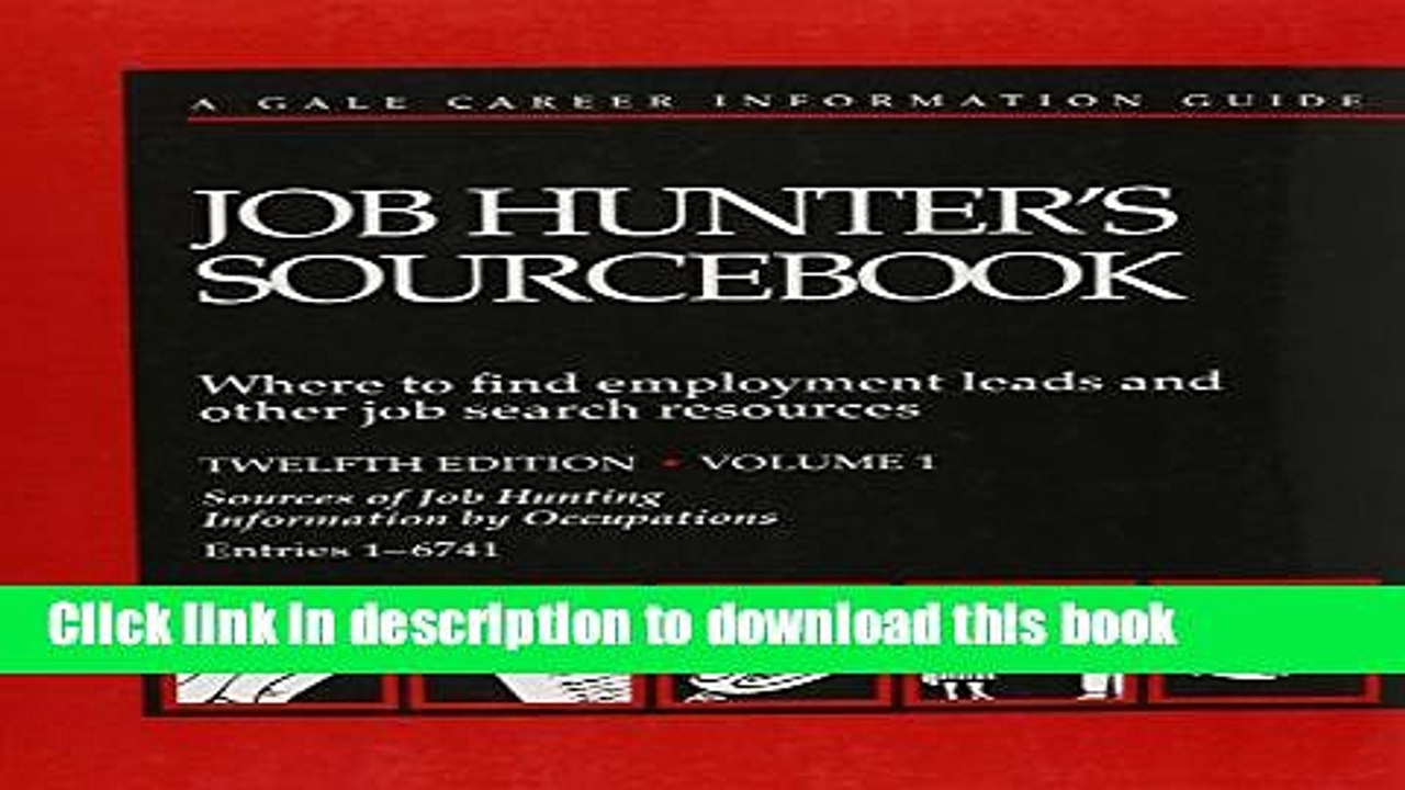 Read Job Hunter s Sourcebook: Where to Find Employment Leads and Other Job Search Resources  Ebook