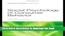 Read Book Social Psychology of Consumer Behavior (Frontiers of Social Psychology) E-Book Free