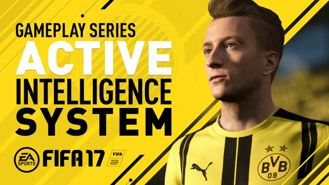 FIFA 17 - Gameplay Features - Active Intelligence System - Marco Reus