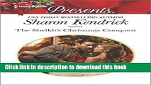 [Read PDF] The Sheikh s Christmas Conquest (The Bond of Billionaires) Free Books