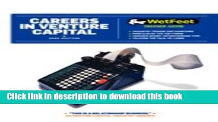 Read Careers in Venture Capital (Wetfeet Insider Guide)  Ebook Free
