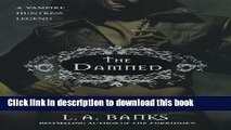 [Read PDF] The Damned (Vampire Huntress Legends)  Full EBook