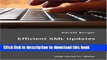 Read Efficient XML Updates- Index-Aware Updates for a Native XML Database System  Ebook Free