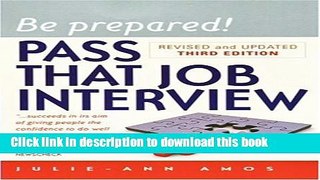 Read Be Prepared! Pass That Job Interview, 3rd edition  Ebook Free
