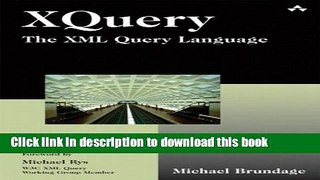 Read XQuery: The XML Query Language  PDF Free