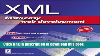 Read Xml Fast   Easy Web Development  Ebook Free