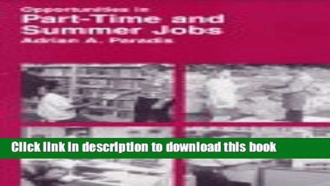 Read Opportunities in Part-Time and Summer Jobs  PDF Online
