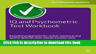 Read IQ and Psychometric Test Workbook: Essential Preparation for Verbal Numerical and Spatial