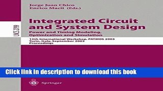 Read Integrated Circuit and System Design. Power and Timing Modeling, Optimization and Simulation: