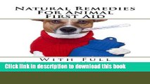 Read Book Natural Remedies For Animal First Aid (Natural Remedies For Animals Series) E-Book Free