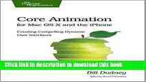 Read Core Animation for Mac OS X and the iPhone: Creating Compelling Dynamic User Interfaces