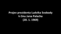 Projev prezidenta Ludvíka Svobody k činu Jana Palacha (20. 1. 1969)