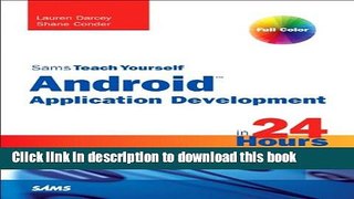 Read Sams Teach Yourself Android Application Development in 24 Hours  Ebook Free