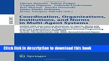 Read Coordination, Organizations, Institutions, and Norms in Multi-Agent Systems: AAMAS 2005