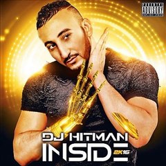 DJ Hitman – C'est bon déjà // Inside 2k16 (Album)