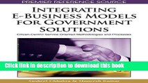 Download Integrating E-Business Models For Government Solutions: Citizen-Centric Service Oriented