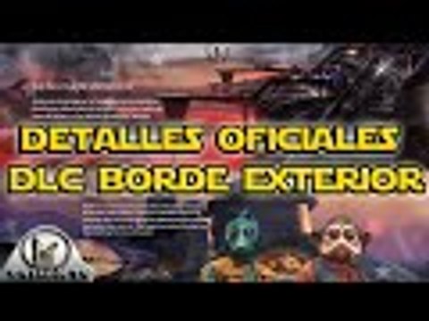 Noticias Star Wars Battlefront Detalles del DLC Borde Exterior, Héroes, mapas, armas, cartas y más.