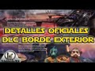 Noticias Star Wars Battlefront Detalles del DLC Borde Exterior, Héroes, mapas, armas, cartas  y más.
