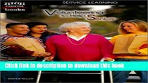 Read Volunteering to Help Seniors (High Interest Books) Ebook Free