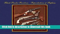 Download Black Powder Revolvers - Reproductions   Replicas Ebook Free