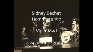 Bechet -  Viper mad - Hommage 1/17 -Louisiana JB