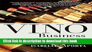 Read Vino Business: The Cloudy World of French Wine  Ebook Free