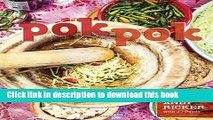 Read Pok Pok: Food and Stories from the Streets, Homes, and Roadside Restaurants of Thailand  PDF