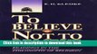 Read To Believe or Not to Believe: Readings in the Philosophy of Religion  Ebook Free