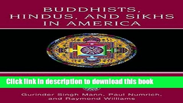 [PDF] Buddhists, Hindus and Sikhs in America: A Short History (Religion in American Life) [Read]