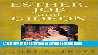 [PDF] Esther, Job and Gideon Read Full Ebook