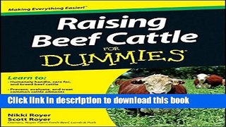 Read Books Raising Beef Cattle For Dummies PDF Online