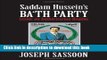 Download Saddam Hussein s Ba th Party: Inside an Authoritarian Regime  PDF Online