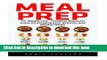 Read Meal Prep: For Weight Loss - Complete Beginners Guide On Prepping Easy, Delicious And Healthy