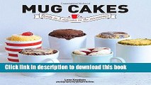 Download Mug Cakes: Ready In 5 Minutes in the Microwave Free Books