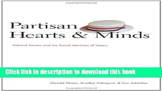 Read Partisan Hearts and Minds: Political Parties and the Social Identity of Voters (The