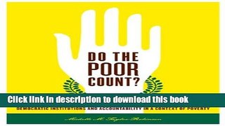 Read Do the Poor Count?: Democratic Institutions and Accountability in a Context of Poverty  Ebook