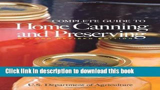 Read Complete Guide to Home Canning and Preserving (Second Revised Edition)  Ebook Free