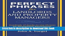 Read Perfect Phrases for Landlords and Property Managers (Perfect Phrases Series)  Ebook Free