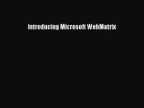 EBOOK ONLINE Introducing Microsoft WebMatrix#  FREE BOOOK ONLINE