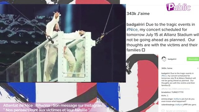Attentat de Nice : Rihanna : Son message sur Instagram “ Nos pensées vont aux victimes et leur famille ”