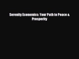Serenity Economics: Your Path to Peace & Prosperity