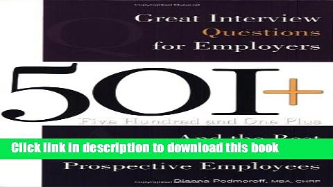 [Download] 501+ Great Interview Questions For Employers and the Best Answers for Prospective