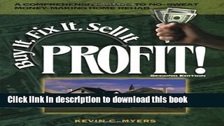 Read Buy It, Fix It, Sell It...PROFIT  Ebook Free