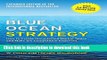 Read Blue Ocean Strategy, Expanded Edition: How to Create Uncontested Market Space and Make the